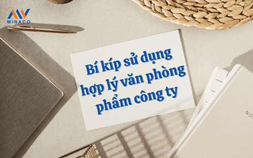 Đã ai tiết lộ cho bạn bí kíp sử dụng văn phòng phẩm tối ưu nhất?